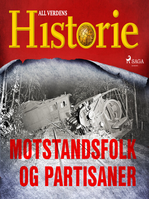Title details for Motstandsfolk og partisaner by All Verdens Historie - Available